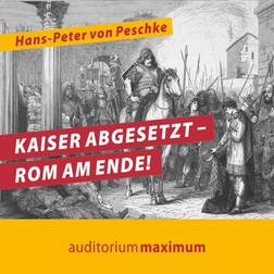 Kaiser abgesetzt Rom am Ende (Hörbuch, MP3, 2017)