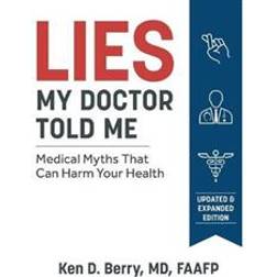 Lies My Doctor Told Me (Heftet, 2019)
