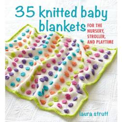 35 Knitted Baby Blankets: For the Nursery, Stroller, and. (Heftet, 2020)