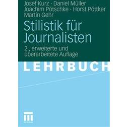 Stilistik Fur Journalisten (Geheftet, 2010)