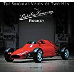 The The Light Car Company Rocket: The Singular Vision of... (Innbundet, 2020)