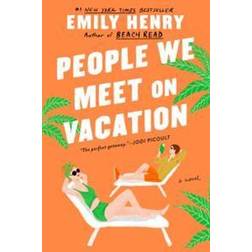 People We Meet on Vacation (Paperback, 2021)