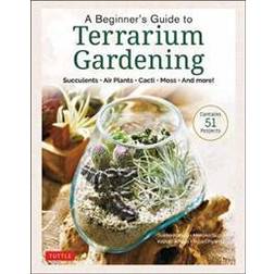 A Beginner's Guide to Terrarium Gardening (Innbundet)