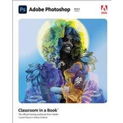 Adobe Photoshop Classroom in a Book (Paperback, 2022)