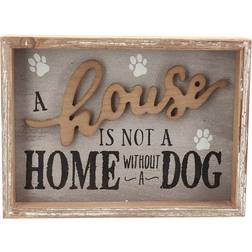 A House is Not A Home Without A Dog Wall Framed Art 9.5x7"