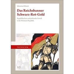 Das Reichsbanner Schwarz-Rot-Gold