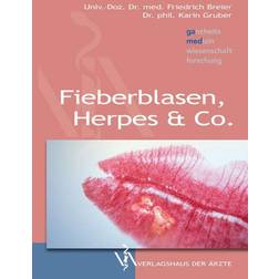 Fieberblasen, Herpes & Co