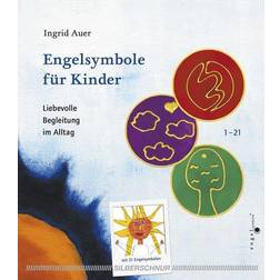 Engelsymbole Kinder. Liebevolle Begleitung im Alltag