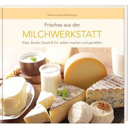 Frisches der Milchwerkstatt