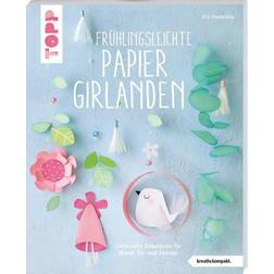 Frühlingsleichte Papiergirlanden kreativ.kompakt