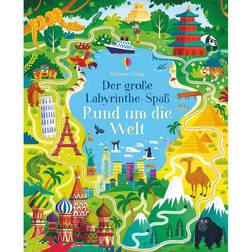 Usborne Der große Labyrinthe-Spaß: Rund um die Welt