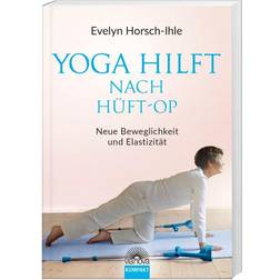 Yoga hilft nach Hüft-OP