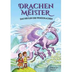 Das Heulen des Winddrachen Drachenmeister Bd.20