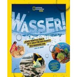 WASSER! Jeder Tropfen zählt! Setz dich für den Schutz des Wassers ein!