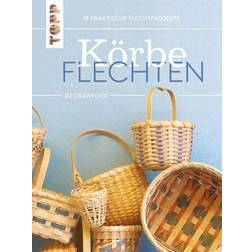 Körbe flechten. Werkbuch Dekofigur