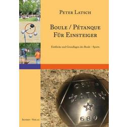 Boule Pétanque für Einsteiger