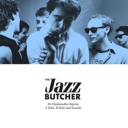 The Jazz Butcher Dr Cholmondley Repents: A Sides B Sides CD (Vinyl)