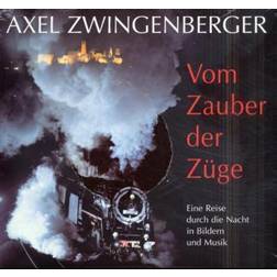 Vom Zauber der Züge. Eine Reise durch die Nacht in Bildern und Musik (Hörbuch, MP3, 2000)