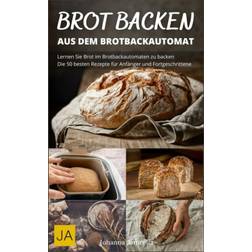 Brot backen mit dem Brotbackautomat