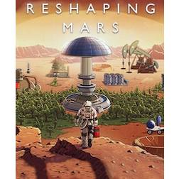 Reshaping Mars (PC)