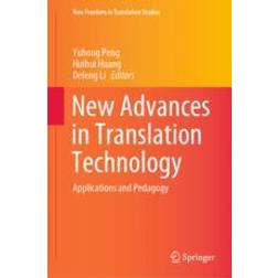 New Advances in Translation Technology (E-Book, 2024)