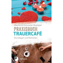 Praxisbuch Trauercafé (Geheftet, 2024)