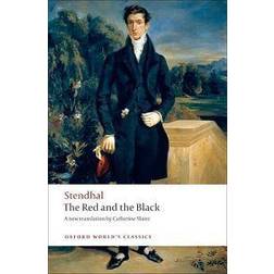 The Red and the Black: A Chronicle of the Nineteenth Century (Oxford World's Classics) (Heftet, 2009)