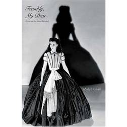 Frankly, My Dear: 'Gone with the Wind' Revisited (Icons of America Series)