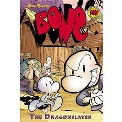 The Dragonslayer (Bone Reissue Graphic Novels) (Paperback, 2006)