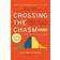 Crossing the Chasm, 3rd Edition: Marketing and Selling Disruptive Products to Mainstream Customers (Geheftet, 2014)