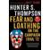 Fear and Loathing: On the Campaign Trail '72 (Paperback, 2012)