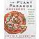 The Plant Paradox Cookbook: 100 Delicious Recipes to Help You Lose Weight, Heal Your Gut, and Live Lectin-Free (Gebunden, 2018)