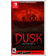 Dusk (Switch)