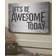 Signature Let's Be Awesome Today Wall Decor 24x16"