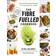The Fibre Fuelled Cookbook (Heftet, 2022)