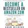 Become a Bestseller on Amazon.com (Paperback, 2018)