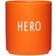 Design Letters Favourite Hero Becher 25cl