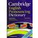 Cambridge English Pronouncing Dictionary (Heftet, 2011)
