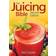 The Juicing Bible (Paperback, 2008)